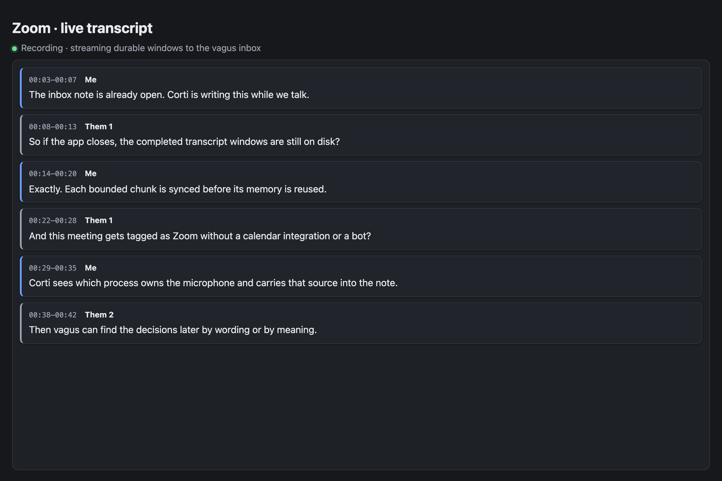 Corti live transcript showing timestamped Me and Them rows while a Zoom call streams durable windows to the Vagus inbox